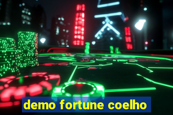 demo fortune coelho